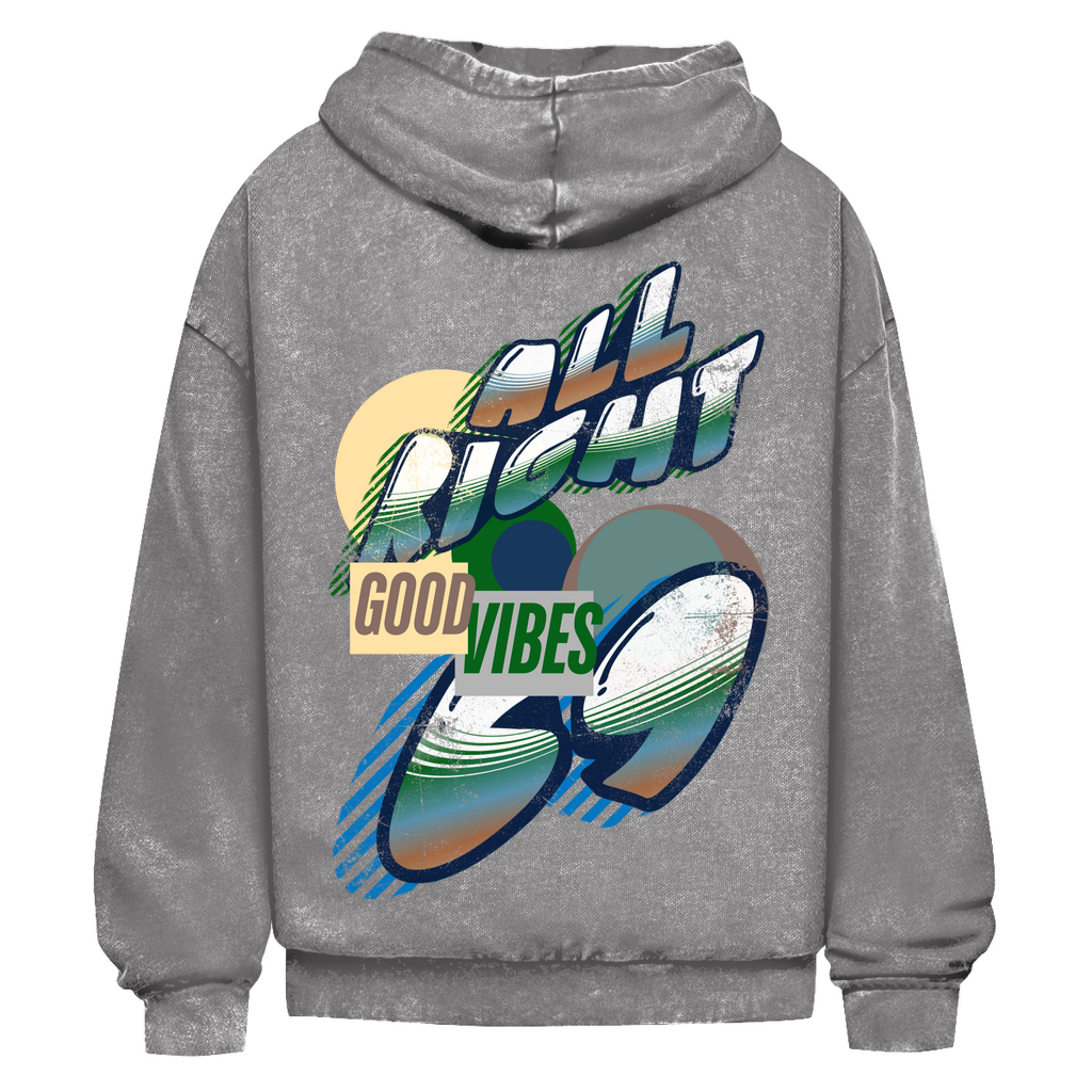 ALL Right GOOD Vibes Only Summer Hoodie Green